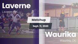 Matchup: Laverne  vs. Waurika  2020