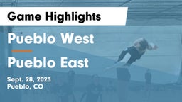 Pueblo West  vs Pueblo East Game Highlights - Sept. 28, 2023