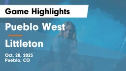 Pueblo West  vs Littleton  Game Highlights - Oct. 28, 2023
