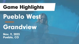 Pueblo West  vs Grandview  Game Highlights - Nov. 9, 2023