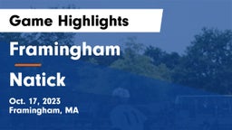 Framingham  vs Natick  Game Highlights - Oct. 17, 2023