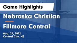 Nebraska Christian  vs Fillmore Central  Game Highlights - Aug. 27, 2022