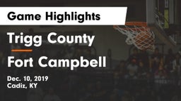 Trigg County  vs Fort Campbell  Game Highlights - Dec. 10, 2019