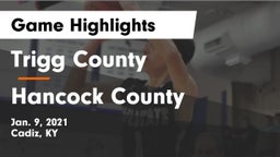 Trigg County  vs Hancock County  Game Highlights - Jan. 9, 2021