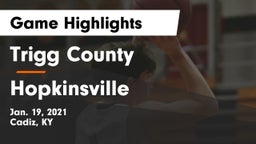 Trigg County  vs Hopkinsville  Game Highlights - Jan. 19, 2021
