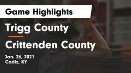 Trigg County  vs Crittenden County  Game Highlights - Jan. 26, 2021