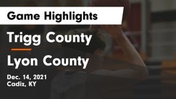 Trigg County  vs Lyon County  Game Highlights - Dec. 14, 2021