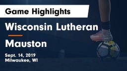Wisconsin Lutheran  vs Mauston Game Highlights - Sept. 14, 2019