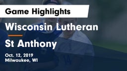 Wisconsin Lutheran  vs St Anthony Game Highlights - Oct. 12, 2019