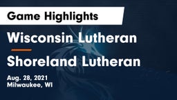 Wisconsin Lutheran  vs Shoreland Lutheran  Game Highlights - Aug. 28, 2021