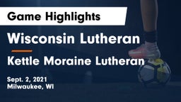Wisconsin Lutheran  vs Kettle Moraine Lutheran  Game Highlights - Sept. 2, 2021