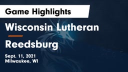 Wisconsin Lutheran  vs Reedsburg Game Highlights - Sept. 11, 2021