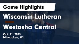 Wisconsin Lutheran  vs Westosha Central  Game Highlights - Oct. 21, 2023