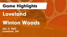 Loveland  vs Winton Woods  Game Highlights - Oct. 5, 2023