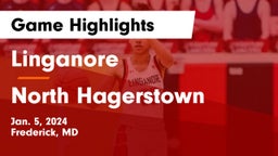 Linganore  vs North Hagerstown  Game Highlights - Jan. 5, 2024