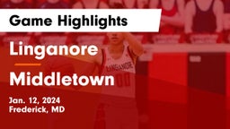 Linganore  vs Middletown  Game Highlights - Jan. 12, 2024