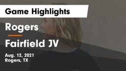 Rogers  vs Fairfield JV Game Highlights - Aug. 12, 2021