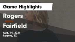 Rogers  vs Fairfield  Game Highlights - Aug. 14, 2021