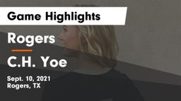 Rogers  vs C.H. Yoe  Game Highlights - Sept. 10, 2021