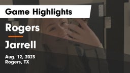 Rogers  vs Jarrell  Game Highlights - Aug. 12, 2023