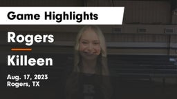Rogers  vs Killeen  Game Highlights - Aug. 17, 2023