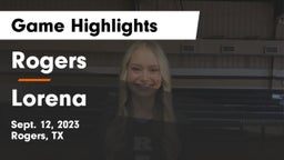 Rogers  vs Lorena  Game Highlights - Sept. 12, 2023