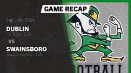 Recap: Dublin  vs. SWAINSBORO  2016