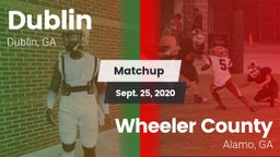 Matchup: Dublin  vs. Wheeler County  2020