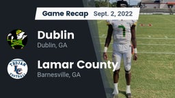 Recap: Dublin  vs. Lamar County  2022