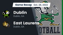 Recap: Dublin  vs. East Laurens  2022