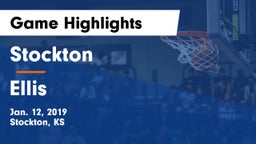 Stockton  vs Ellis Game Highlights - Jan. 12, 2019
