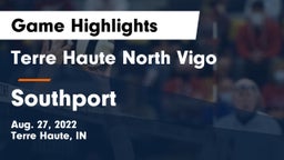 Terre Haute North Vigo  vs Southport  Game Highlights - Aug. 27, 2022