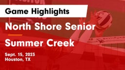 North Shore Senior  vs Summer Creek  Game Highlights - Sept. 15, 2023