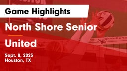 North Shore Senior  vs United  Game Highlights - Sept. 8, 2023