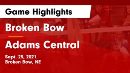 Broken Bow  vs Adams Central  Game Highlights - Sept. 25, 2021