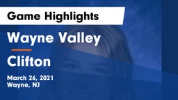 Wayne Valley  vs Clifton  Game Highlights - March 26, 2021