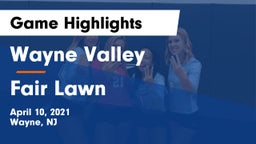 Wayne Valley  vs Fair Lawn Game Highlights - April 10, 2021