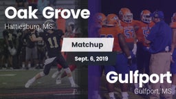 Matchup: Oak Grove High vs. Gulfport  2019