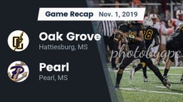 Recap: Oak Grove  vs. Pearl  2019