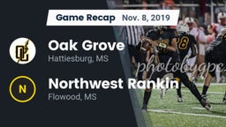 Recap: Oak Grove  vs. Northwest Rankin  2019