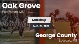Matchup: Oak Grove High vs. George County  2020