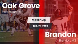 Matchup: Oak Grove High vs. Brandon  2020