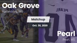 Matchup: Oak Grove High vs. Pearl  2020
