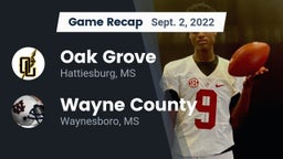 Recap: Oak Grove  vs. Wayne County  2022