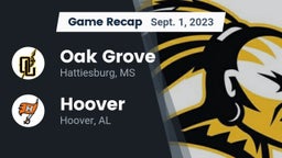 Recap: Oak Grove  vs. Hoover  2023