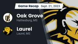 Recap: Oak Grove  vs. Laurel  2023