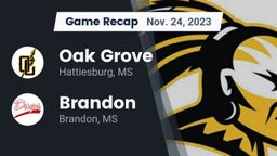 Recap: Oak Grove  vs. Brandon  2023