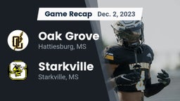 Recap: Oak Grove  vs. Starkville  2023