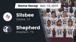 Recap: Silsbee  vs. Shepherd  2019