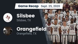 Recap: Silsbee  vs. Orangefield  2020
